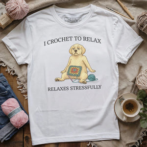 Crochet To Relax T-shirt