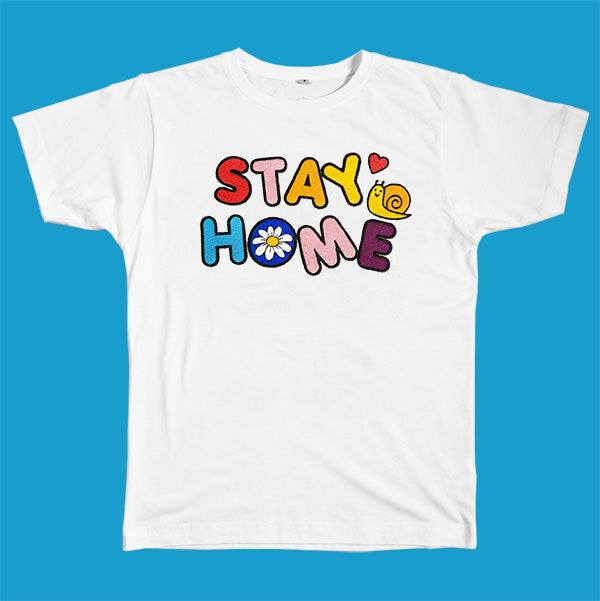 Stay Home T-Shirt
