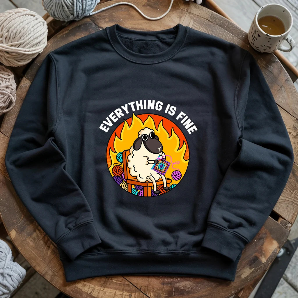 Everything Is Fine Sweatshirt