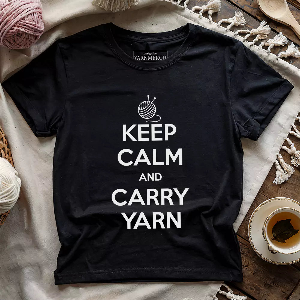 Keep Calm Carry Yarn T-shirt