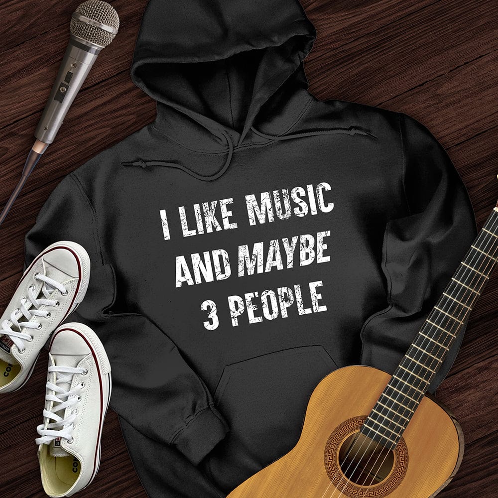 I Like Music Hoodie