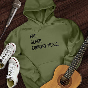 Eat, Sleep, Country Hoodie