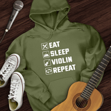 Eat, Sleep, Violin, Repeat Hoodie