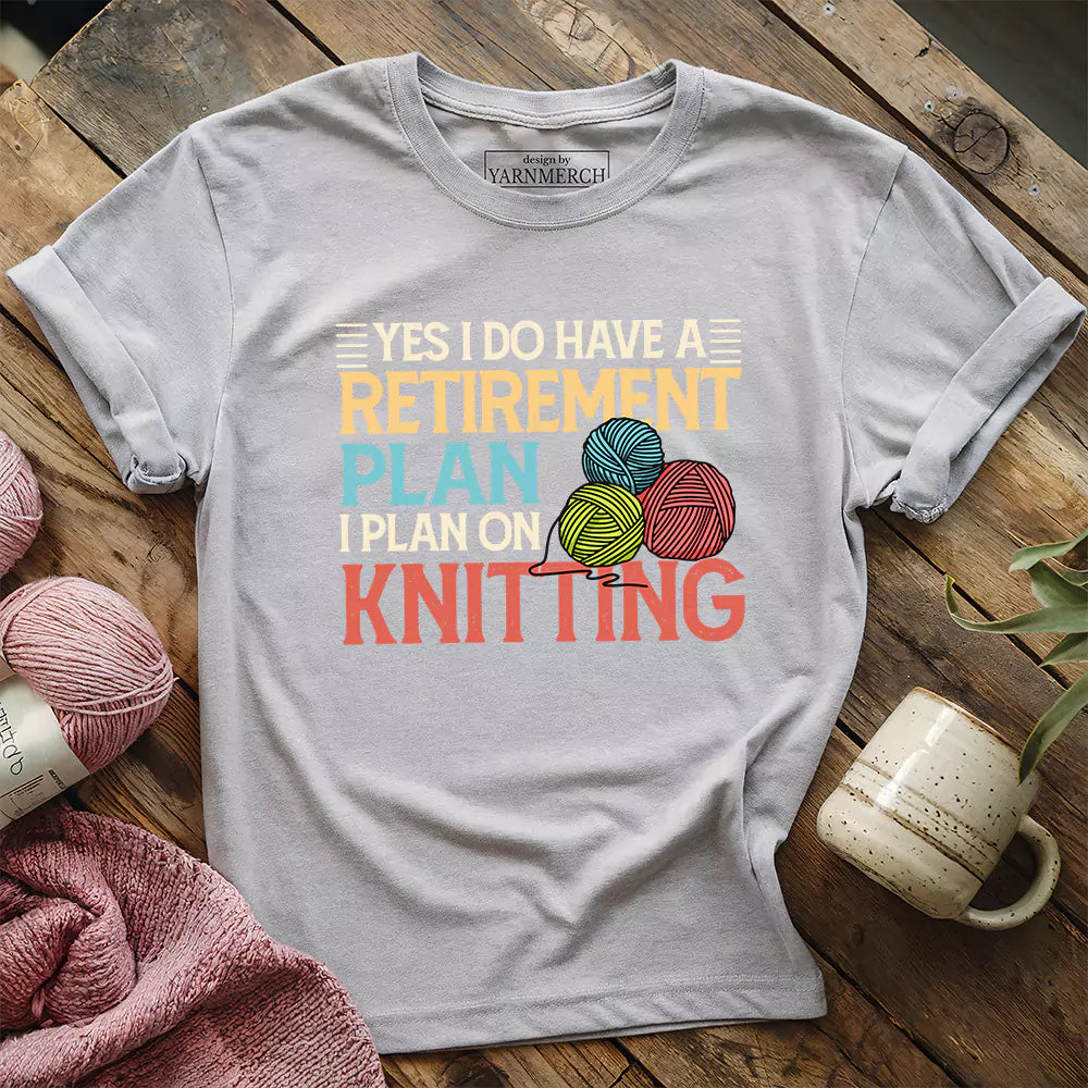 Retirement Plan T-shirt